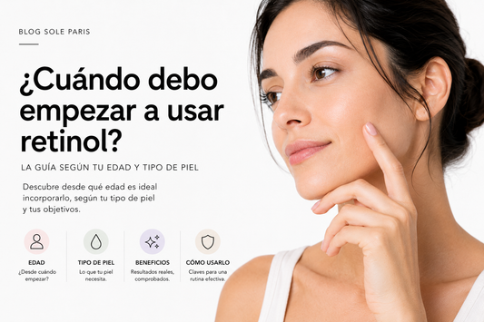 ¿Cuándo debo empezar a usar retinol? La guía según tu edad y tipo de piel